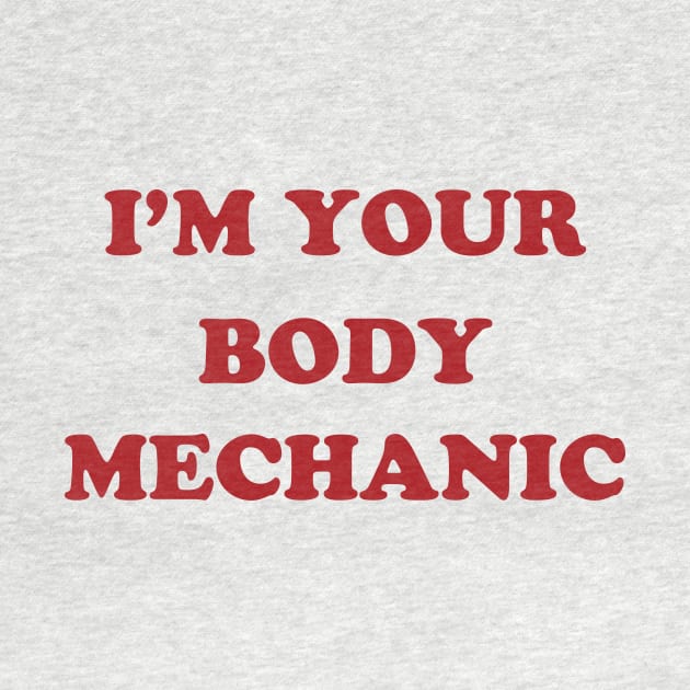 I'm Your Body Mechanic by Eugene and Jonnie Tee's